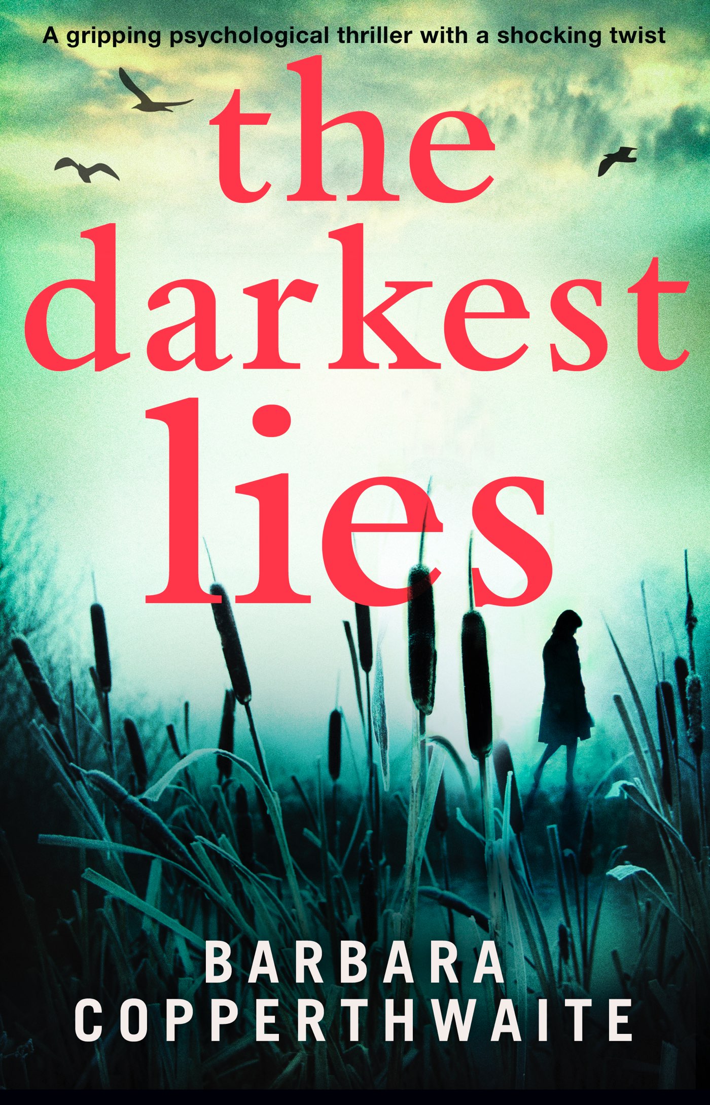 The Darkest Lies The Darkest Lies